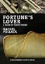 Fortune's Lover: A Book of Tarot Poems