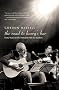 The Road to Harry's Bar: Forty Years on the Potholed Path to Stardom