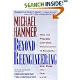 Beyond Reengineering: How the Process-Centered Organization is Changing Our Work and Our Lives