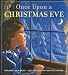 Books : Once Upon a Christmas Eve