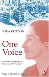One Voice: Pacifist Writings from the Second World War - Humiliation with Honour and Seed of Chaos 
