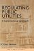 Book Regulating Public Utilities