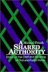 A Shared Authority (Suny Series in Oral and Public History)