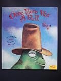 Once There Was a Bull . . . (frog)