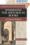 Interpreting the Historical Books: An Exegetical Handbook (Handbooks for Old Testament Exegesis)