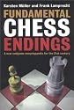 Fundamental Chess Endings: A New One-volume Endgame Encyclopaedia for the 21st Century