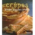 Cr�pes, galettes, pancakes et blinis