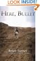 Here, Bullet