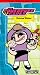 VHS : The Powerpuff Girls - Twisted Sister