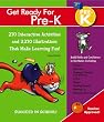 Get Ready For Pre-K: 270 Interactive Activities and 2.270 Illustrations That Make Learning Fun!