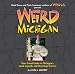 Books : Weird Michigan (Weird)