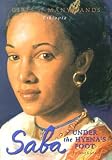 Saba: Under the Hyena`s Foot (Girls of Many Lands)
