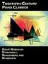 Twentieth-Century Piano Classics: Eight Works by Stravinsky, Schoenberg and Hindemith