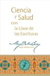 Ciencia y Salud con Llave de las Escr...
