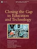 Closing the Gap in Education and Technology (World Bank Latin American and Caribbean Studies)