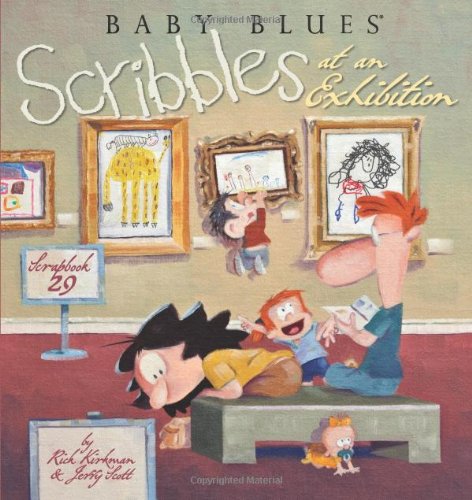 Scribbles at an Exhibition: Baby Blues Scrapbook 29