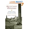 Reluctant Witnesses: Children's Voices From The Civil War