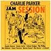 Image of CHARLIE PARKER JAM SESSION VOLs 1 and 2