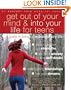 Get Out of Your Mind and Into Your Life for Teens: A Guide to Living an Extraordinary Life