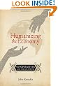 Humanizing The Economy
