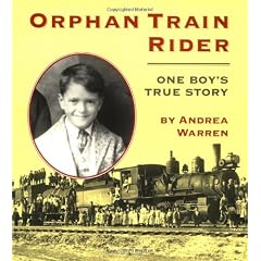 Orphan Train Rider: One Boy's True Story