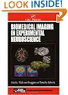 Biomedical Imaging in Experimental Neuroscience (Frontiers in Neuroscience)