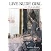 Live Nude Girl: My Life as an Object