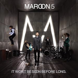 Download Maroon 5 It Wont Be Soon Before Long 51PQoB8%2B6eL. SL500 AA300 Download Maroon 5 It Wont Be Soon Before Long