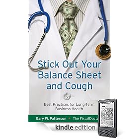 Stick Out Your Balance Sheet and Cough: Best Practices for Long-Term Business Health (1)