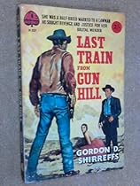 Last Train From Gun Hill