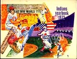 Cleveland Indians 1972 Yearbook
