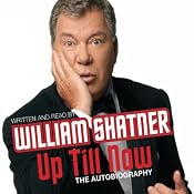 Up Till Now | [William Shatner]