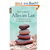 Alles im Lot: Eine Einf�hrung in die Rolfing-Methode