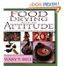 Food Drying with an Attitude: A Fun and Fabulous Guide to Creating Snacks, Meals, and Crafts