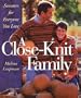 Close-Knit Family