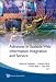 Book Advances In Scalable Web Information Integration And Service: Proceedings of DASFAA2007 International Workshop on Scalable Web Information Integration