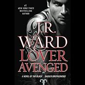 Lover Avenged: The Black Dagger Brotherhood, Book 7 | [J. R. Ward]