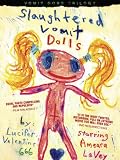 Slaughtered Vomit Dolls