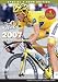 DVD : Tour de France 2007 4-Hour "The Tour Rediscovered"