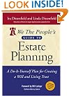 We The People's Guide to Estate Planning: A Do-It-Yourself Plan for Creating a Will and Living Trust