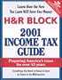 H&R Block 2001 Income Tax Guide: Preparing Americas Taxes For Over 40 Years (H & R Block Income Tax Guide)