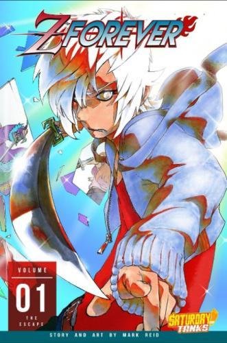 Z Forever, Vol.1 (Volume 1)