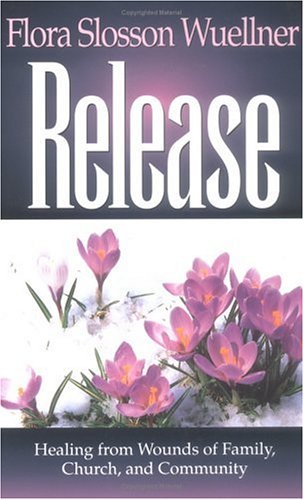 Release: Healing from Wounds of Family, Church, and Community under Soteriology in The Books Store