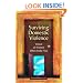 Surviving Domestic Violence: Voices of Women Who Broke Free
