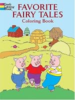 Favorite Fairy Tales Coloring Book (Dover Pictorial Archives)