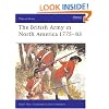 The British Army in North America 1775-1783 (Men at Arms Series, 39)