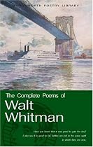 Complete Poems of Whitman (Wordsworth Poetry) (Wordsworth Collection)