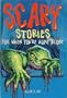 Scary Stories for When You're Home Alone