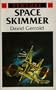 Space Skimmer