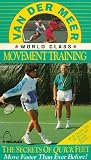 Van Der Meer World Class Movement Training [VHS]